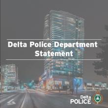 Graphic saying Delta Police Department statement