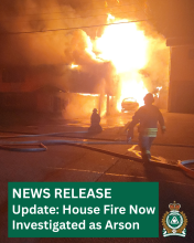 House Fire Now Investigated as Arson April 4th News Release